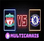Assistir Liverpool X Chelsea ao vivo online HD 01/05/2024