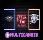 Assistir New Orleans Pelicans x Oklahoma City Thunder ao vivo HD 27/04/2024