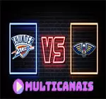 Assistir Oklahoma City Thunder x New Orleans Pelicans ao vivo 24/04/2024 online